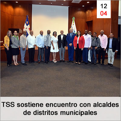 Tss Sostiene Encuentro Con Alcaldes De Distritos Municipales