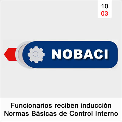 Funcionarios Reciben Induccion Nobaci